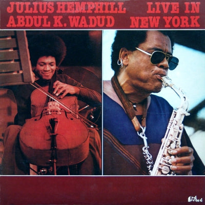 JULIUS HEMPHILL & ABDUL K. WADUD - Live In New York