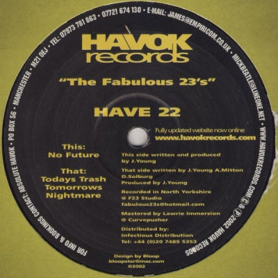 FABULOUS 23'S - Todays Trash Tomorrows Nightmare / No Future