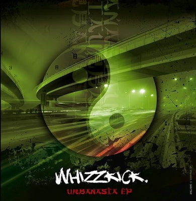 WHIZZKICK - Urbanasia EP