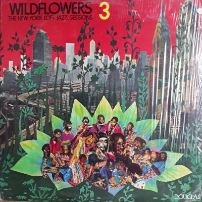 VARIOUS ARTISTS - Wildflowers 3 (The New York Loft Jazz Sessions)
