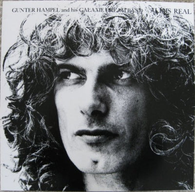 GUNTER HAMPEL AND HIS GALAXIE DREAM BAND - All Is Real