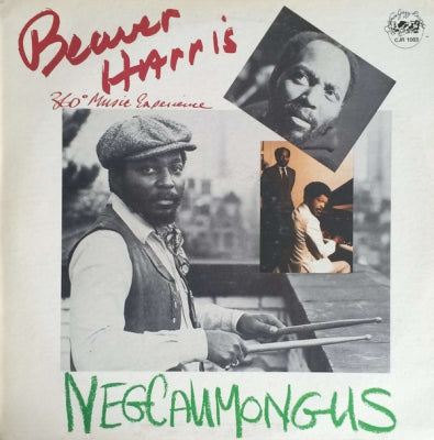 BEAVER HARRIS 360° MUSIC EXPERIENCE - Negcaumongus