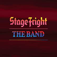 THE BAND - Stage Fright