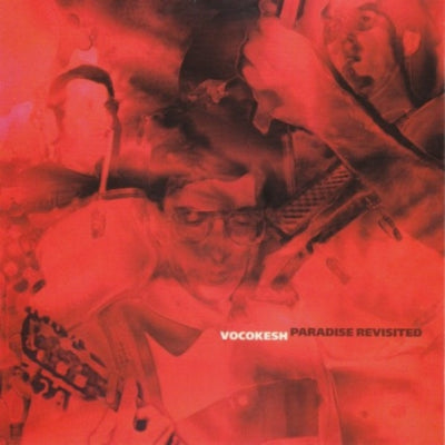 VOCOKESH - Paradise Revisited