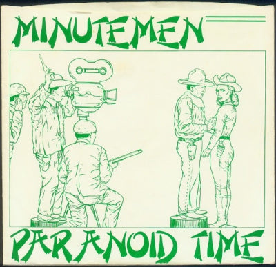 MINUTEMEN - Paranoid Time