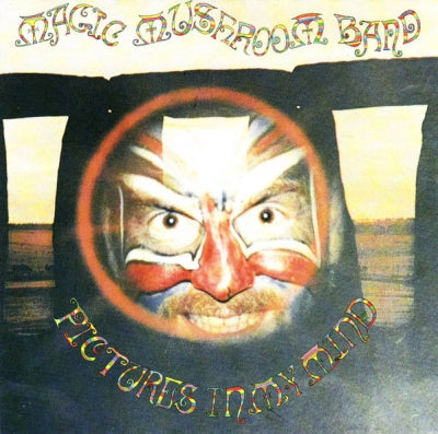 MAGIC MUSHROOM BAND - Pictures In My Mind