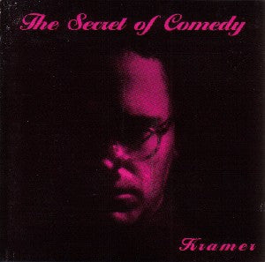 KRAMER - The Secret Of Comedy