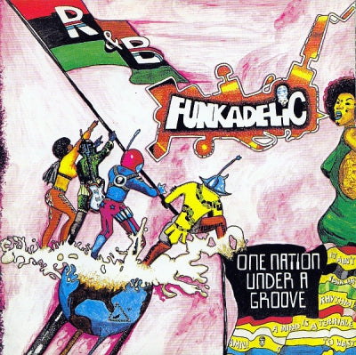 FUNKADELIC - One Nation Under A Groove