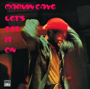 MARVIN GAYE - Let's Get It On