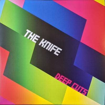 THE KNIFE - Deep Cuts