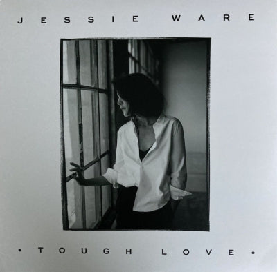 JESSIE WARE - Tough Love