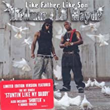 BIRDMAN & LIL WAYNE - Like Father, Like Son