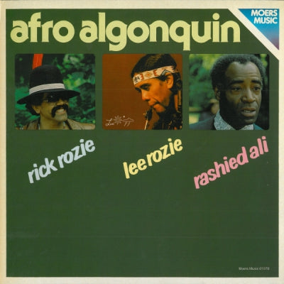 RICK ROZIE / LEE ROZIE / RASHIED ALI - Afro Algonquin