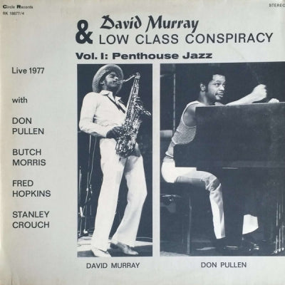 DAVID MURRAY & LOW CLASS CONSPIRACY - Vol. I: Penthouse Jazz
