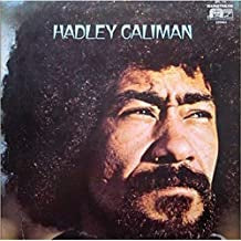 HADLEY CALIMAN - Hadley Caliman