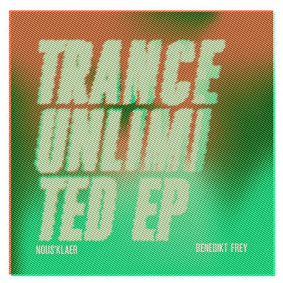 BENEDIKT FREY - Trance Unlimited