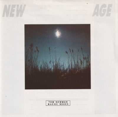 TOM NEWMAN - Bayou Moon