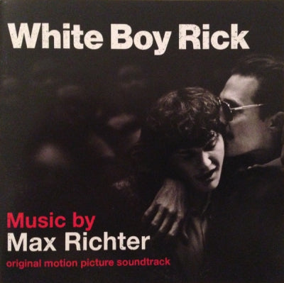 MAX RICHTER - White Boy Rick (Original Motion Picture Soundtrack)
