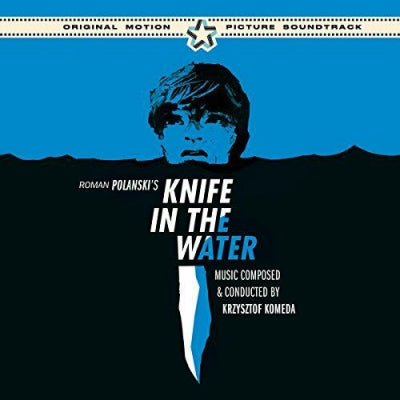 KRZYSZTOF KOMEDA - Knife In The Water