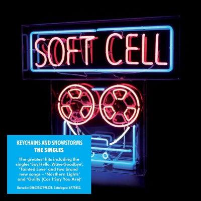 SOFT CELL - Keychains And Snowstorms - The Singles