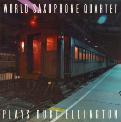 WORLD SAXOPHONE QUARTET - Plays Duke Ellington