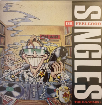 DR. FEELGOOD - Singles The U.A. Years+