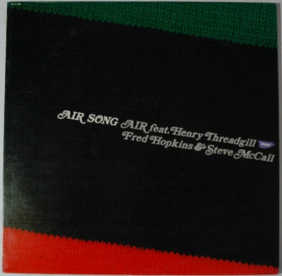 AIR SONG FEATURING HENRY THREADGILL, FRED HOPKINS & STEVE MCCALL - Air Song