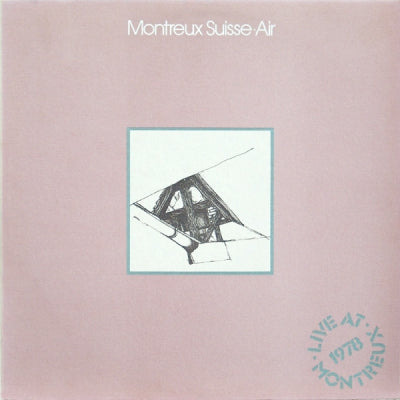 AIR - Montreux Suisse Air (Live At Montreux 1978)