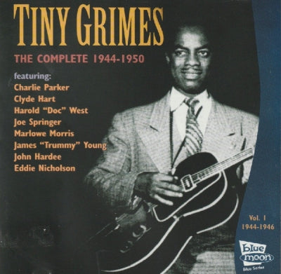 TINY GRIMES  - The Complete 1944-1950 / Volume 1: 1944-1946