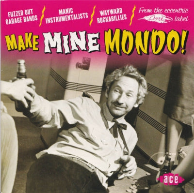 VARIOUS - Make Mine Mondo