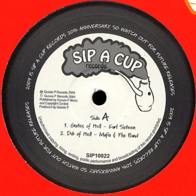 EARL SIXTEEN / SIP A CUP ALL STARS - Gates Of Hell / Rasta Ah Step