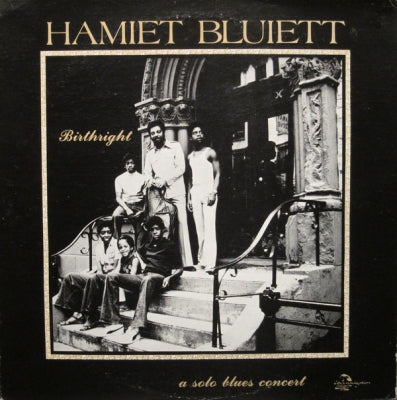 HAMIET BLUIETT - Birthright: A Solo Blues Concert