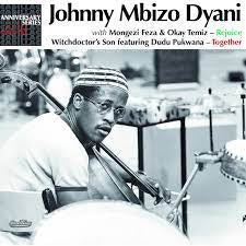 JOHNNY MBIZO DYANI - Rejoice + Together