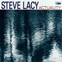 STEVE LACY - Actuality
