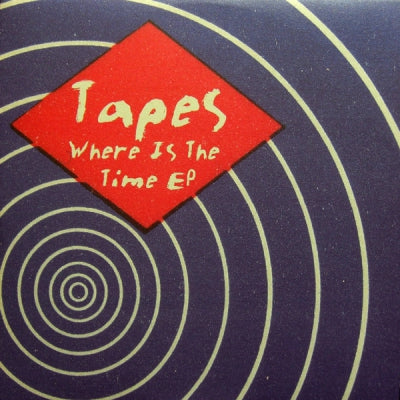 TAPES - Where Is The Time EP