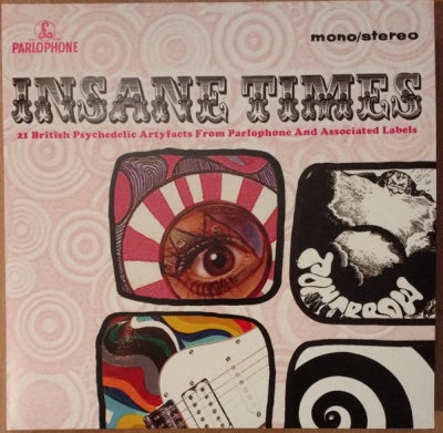 VARIOUS - Insane Times - 21 British Psychedelic Artyfacts From Parlophone And Associated Labels