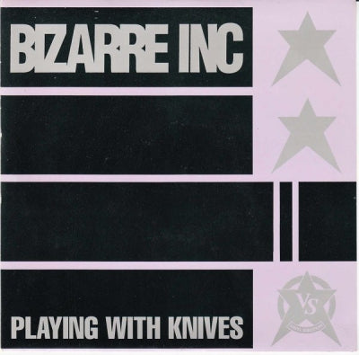 BIZARRE INC - Playing With Knives / Plutonic