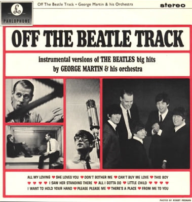 GEORGE MARTIN & HIS ORCHESTRA - Off The Beatle Track