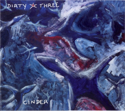 DIRTY THREE - Cinder