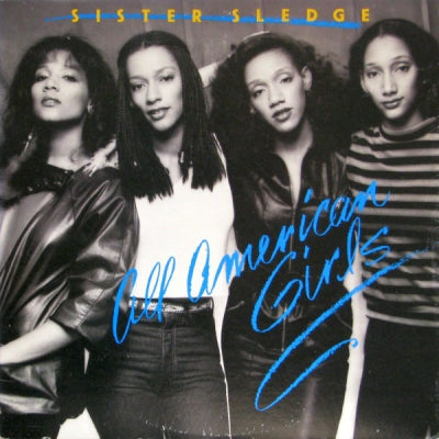 SISTER SLEDGE - All American Girls