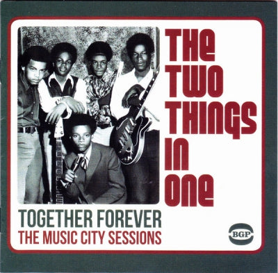 THE TWO THINGS IN ONE - ogether Forever - The Music City Sessions