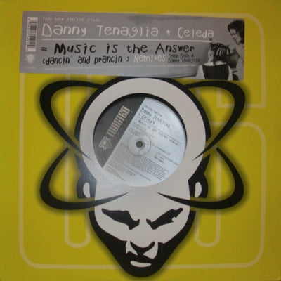 DANNY TENAGLIA + CELEDA - Music Is The Answer (Remixes)