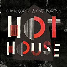 CHICK COREA / GARY BURTON  - Hot House