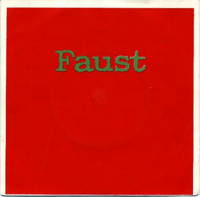 FAUST - Extracts From Faust Party 3
