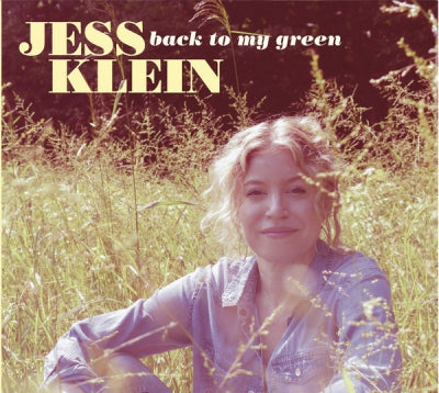 JESS KLEIN - Back To My Green