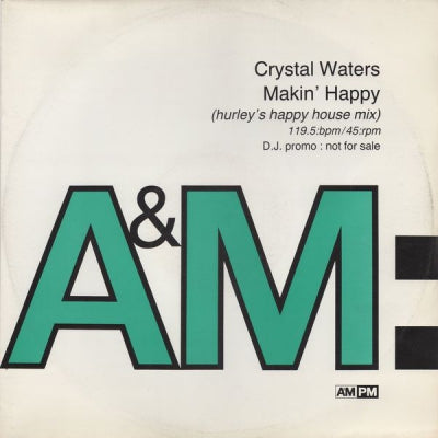 CRYSTAL WATERS - Makin' Happy