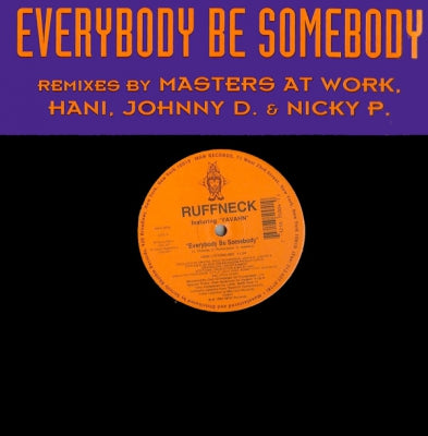 RUFFNECK FEAT YAVAHN - Everybody Be Somebody