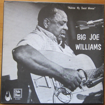 BIG JOE WILLIAMS - Malvina My Sweet Woman