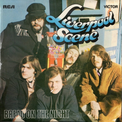 LIVERPOOL SCENE - Bread On The Night