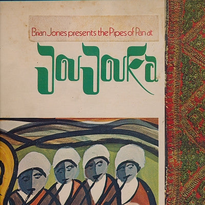 THE MASTER MUSICIANS OF JOUJOUKA - Brian Jones Plays With The Pipes Of Pan At Joujouka